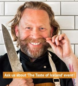 Ask us about the Taste of Iceland