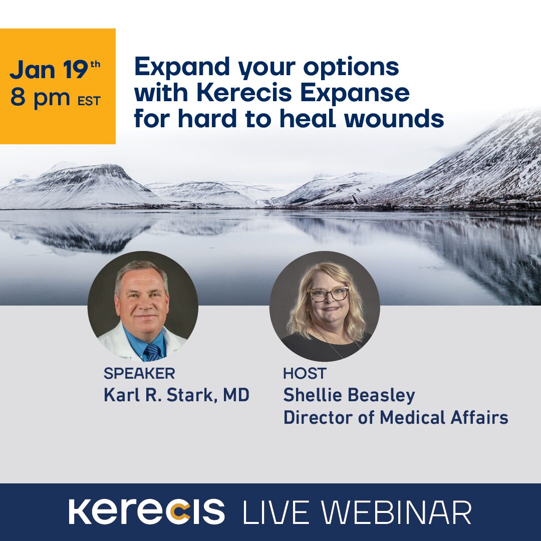 Expand your options with Kerecis Expanse for hard to heal wounds ...